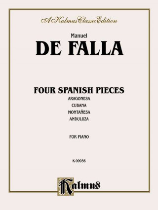 Książka FOUR SPANISH PIECES MANUEL DE FALLA