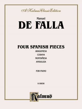 Knjiga FOUR SPANISH PIECES MANUEL DE FALLA