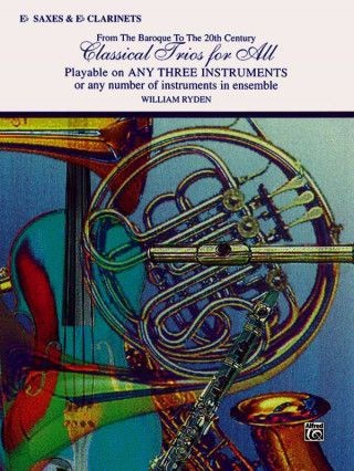 Książka CLASSICAL TRIOS FOR ALL ASBSCL William Ryden