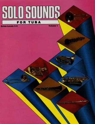 Kniha SOLO SOUNDS FOR TUBA SOLO 35 Alfred Publishing