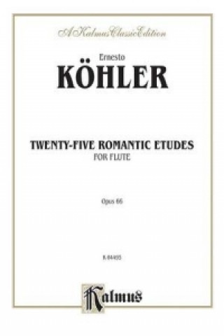 Książka KOEHLER 25 ROMANTIC ETUDES F Ernesto Koehler