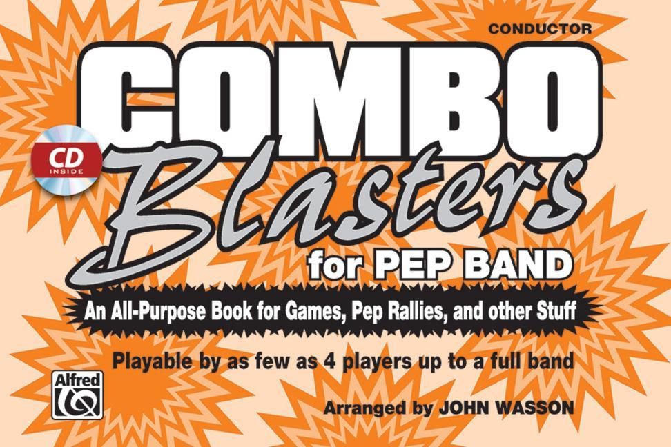 Book COMBO BLASTERS FOR PEP BAND CONDUCTOR JOHN  ARRANG WASSON