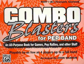 Könyv COMBO BLASTERS FOR PEP BAND PART I BB JOHN  ARRANG WASSON