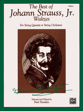 Könyv BEST OF STRAUSS WALTZES VIOLA JOHANN STRAUSS