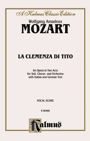 Kniha MOZART LA CLEMENZA DE TITUS VS Wolfgang Mozart