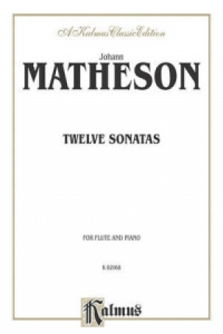 Kniha MATHESON 12 SONATAS FLUTE Johann Mattheson