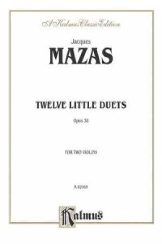 Book MAZAS 12 LITTLE DUETS OP 38 Jacques Mazas