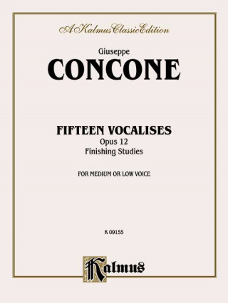 Kniha CONCONE 15 VOCAL FINISHING OP 12 Giuseppe Concone
