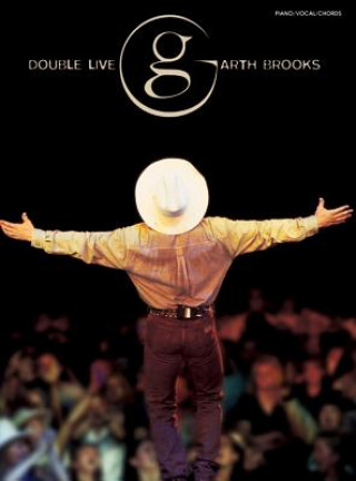 Book GARTH BROOKS DOUBLE LIVE PVG GARTH BROOKS