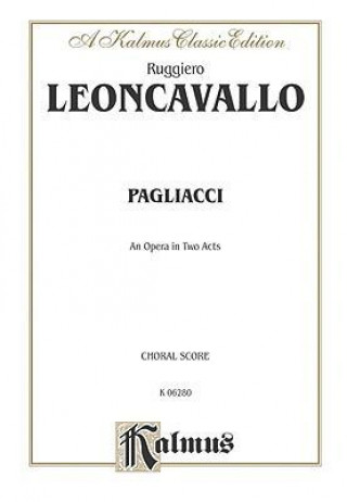 Книга LEONCAVALLO PAGLIACCI CHORPT V Ruggiero Leoncavallo