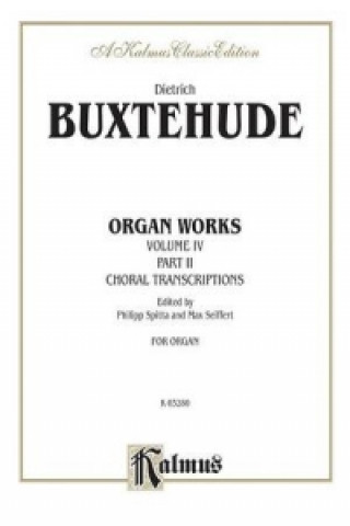 Buch BUXTEHUDE ORGAN WORKS VOL 4 O Dietrich Buxtehude