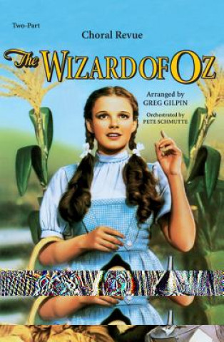 Book WIZARD OF OZ THE Greg Gilpin