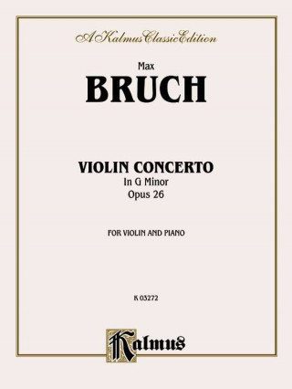 Carte BRUCH VIOLIN CONCERTO 1 V Max Bruch