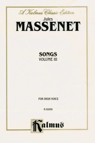 Könyv MASSENET SONGS V3 HIGH 