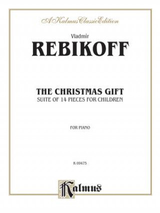 Book REBIKOFF THE CHRISTMAS GIFT Vladimir Rebikoff