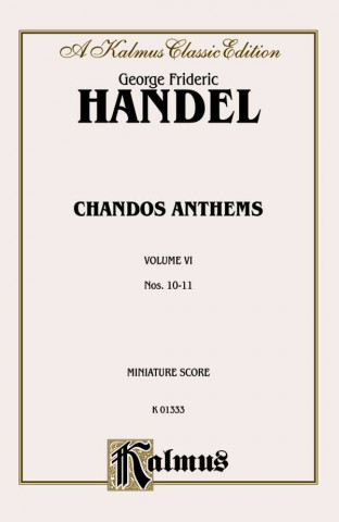 Kniha HANDEL CHANDOS ANTHEMS 1011 MS George Handel