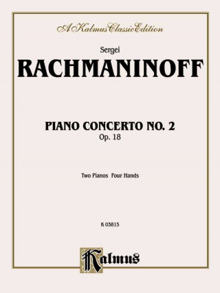 Carte RACHMANINOFF PIANO CONC2 2P4H Sergei Rachmaninoff