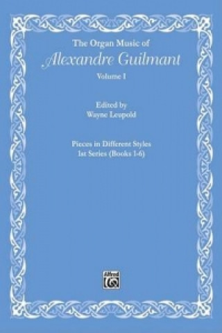 Kniha ORGAN MUSIC VOL 1 ALEXANDRE GUILMANT