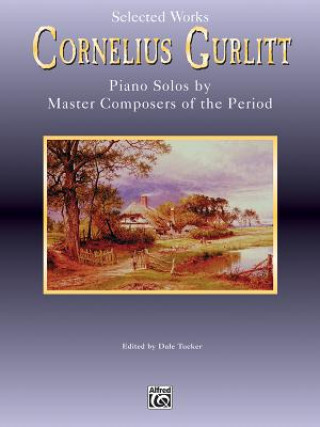 Kniha PIANO MASTERS GURLITT Cornelius Gurlitt