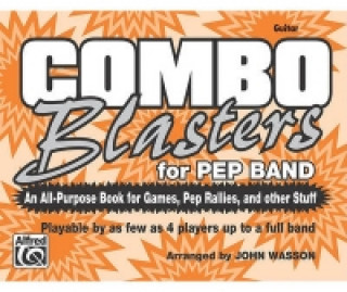 Livre COMBO BLASTERS FOR PEP BAND GUITAR JOHN  ARRANG WASSON