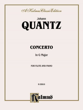 Kniha QUANTZ FLUTE CONC G MAJOR F Johann Quantz