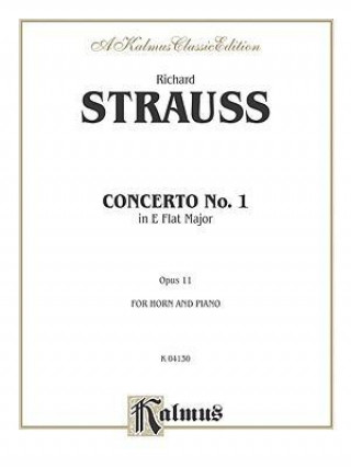 Kniha R.STRAUSS-CONCERTO NO 1 IN E FLAT MAJOR Richard Strauss