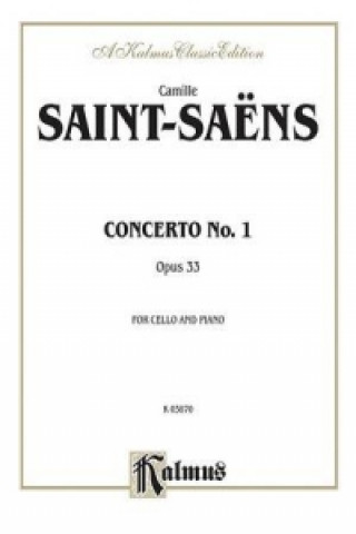 Könyv SAINT SAENS CELLO CONC NO1 C Camille Saint-Sa'ns