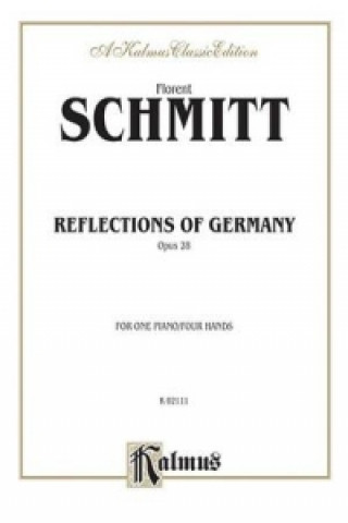 Książka SCHMITT REFLECTIONS OF GERMANY Florent Schmitt