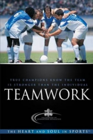 Knjiga Teamwork FELLOWSHIP OF CHRIST