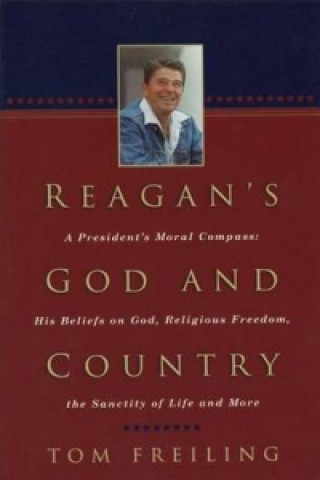 Carte Reagan's God and Country FREILING  TOM