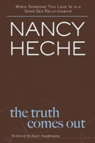 Knjiga Truth Comes Out HECHE  NANCY