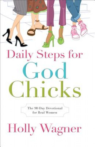 Könyv Daily Steps for Godchicks Holly Wagner