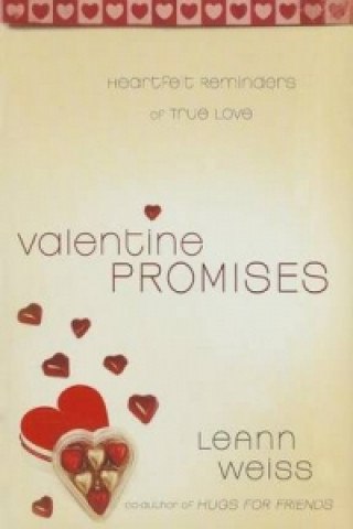 Carte Valentine Promises WEISS  LEANN