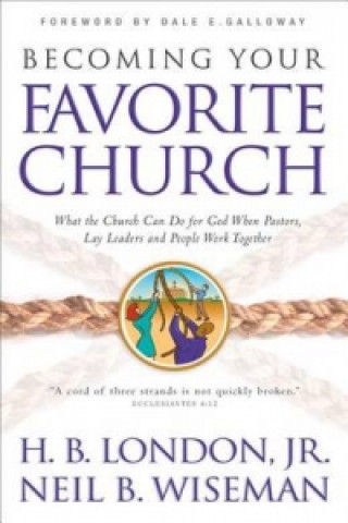Книга Becoming Your Favorite Church LONDON  H  B   JR  A