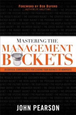 Carte Mastering the Management Buckets PEARSON  JOHN