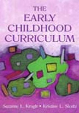 Knjiga Early Childhood Curriculum Kristine L. Slentz