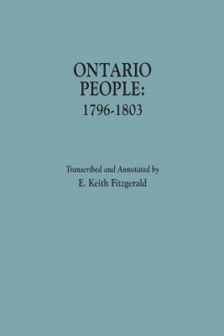 Carte Ontario People, 1796-1803 E Keith Fitzgerald
