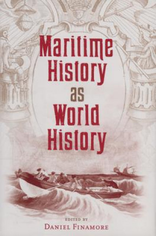 Kniha Maritime History and World History Daniel Finamore