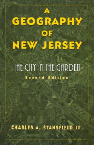 Book Geography of New Jersey Charles A. Stansfield