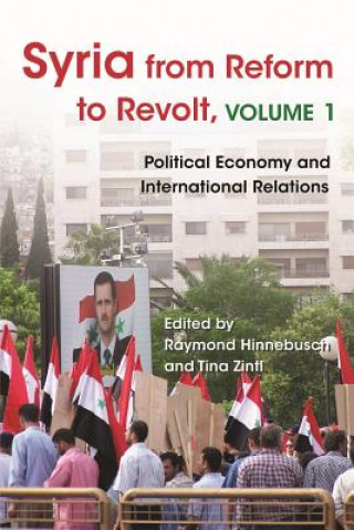 Könyv Syria from Reform to Revolt, Volume 1 Samer Abboud