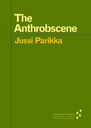Kniha Anthrobscene Jussi Parikka