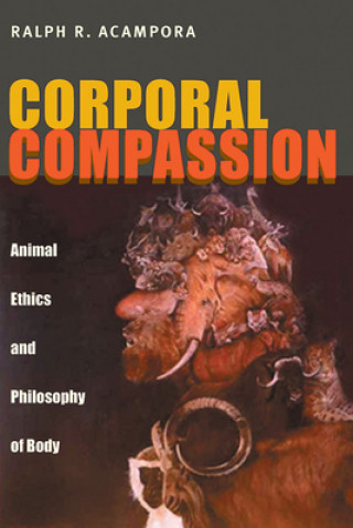 Könyv Corporal Compassion Ralph R. Acampora