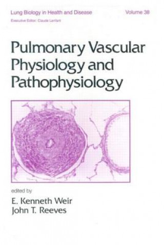 Kniha Pulmonary Vascular Physiology and Pathophysiology 