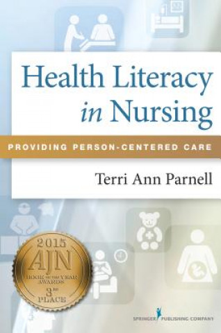 Carte Health Literacy in Nursing Terri Parnell
