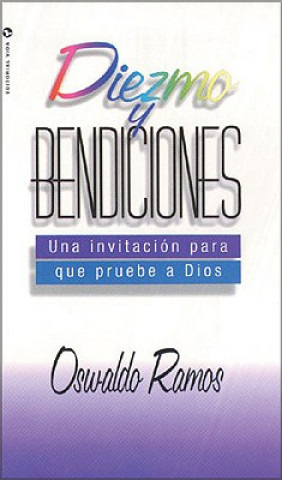 Buch Diezmo y Bendiciones Oswaldo Ramos