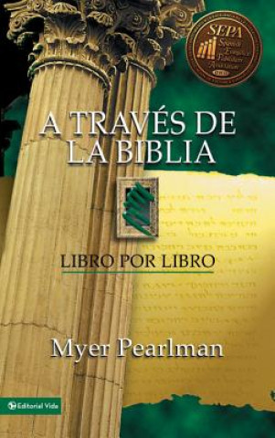 Книга Traves De La Biblia Myer Pearlman