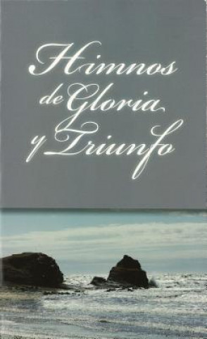 Buch Himnos de Gloria y Triunfo. Zondervan Publishing