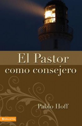 Carte Pastor Como Consejero Pablo Hoff