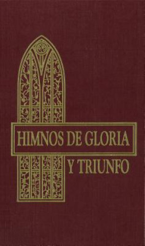 Carte Himnos de gloria y triunfo Zondervan Publishing