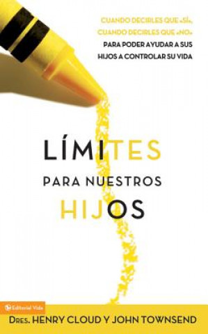 Libro Limites Para Nuestros Hijos Townsend